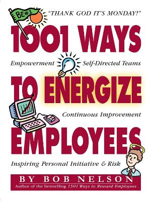 Book cover for 1001 Ways to Energize Employees