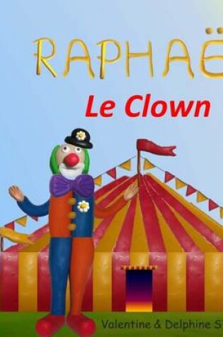 Cover of Raphaël le Clown