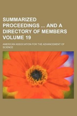 Cover of Summarized Proceedings and a Directory of Members Volume 19