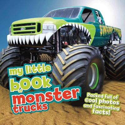 Book cover for My Little Book Of Monster Trucks