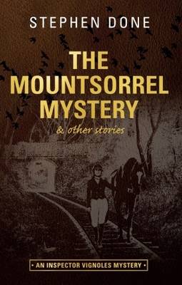 Book cover for The Mountsorrel Mystery : And Other Stories