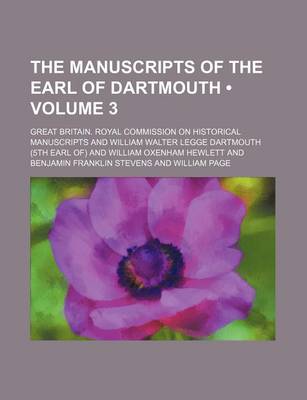 Book cover for The Manuscripts of the Earl of Dartmouth (Volume 3)