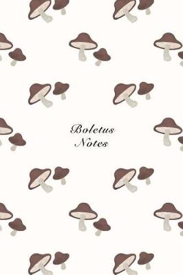 Book cover for Boletus Notes