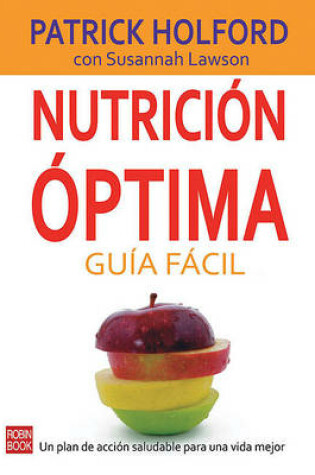 Cover of Nutrición Óptima: Guía Fácil