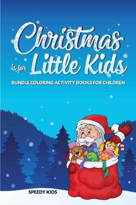 Book cover for Christmas is for Little Kids