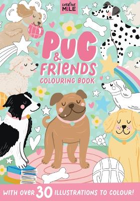 Book cover for Pug & Friends Colouring Book