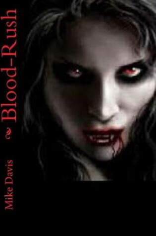 Cover of Blood-Rush