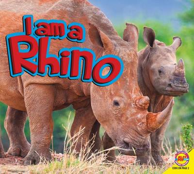 Cover of I Am a Rhino