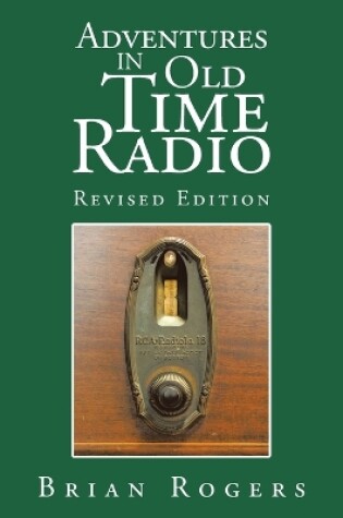 Cover of Adventures in Old Time Radio