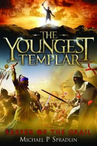 Cover of The the Youngest Templar: Keeper of the Grail