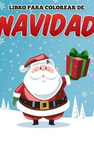 Cover of Libro para colorear de Navidad