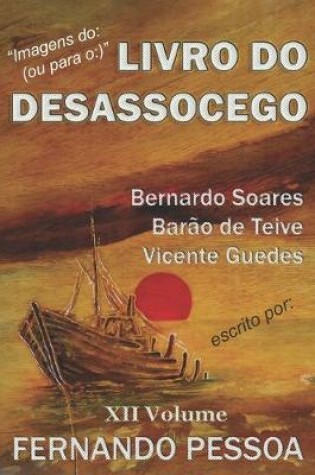 Cover of LIVRO DO DESASSOCEGO - XII Volume