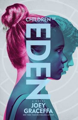 Children of Eden by Joey Graceffa