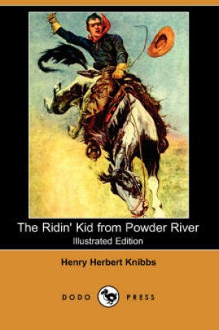 Cover of The Ridin' Kid from Powder River(Dodo Press)