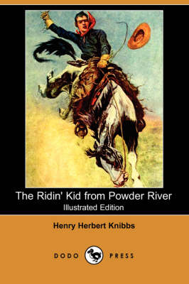 Book cover for The Ridin' Kid from Powder River(Dodo Press)