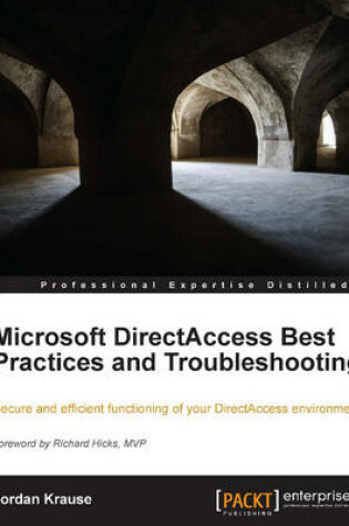 Cover of Microsoft DirectAccess Best Practices and Troubleshooting