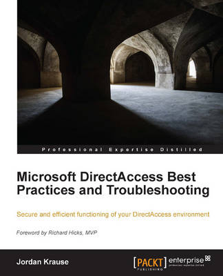 Book cover for Microsoft DirectAccess Best Practices and Troubleshooting