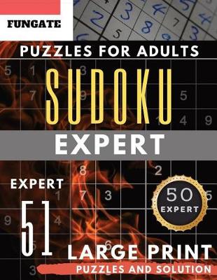 Cover of Expert Sudoku Puzzles for Adults Large Print