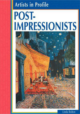 Cover of Artists in Profile Post Impressionists paperback