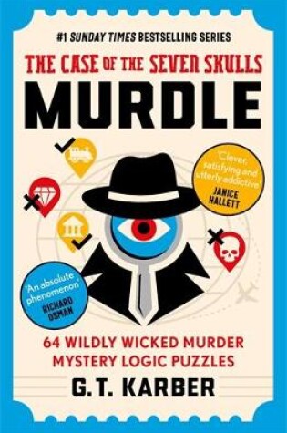 Cover of Murdle: The Case of the Seven Skulls: THE SUNDAY TIMES BESTSELLING SERIES