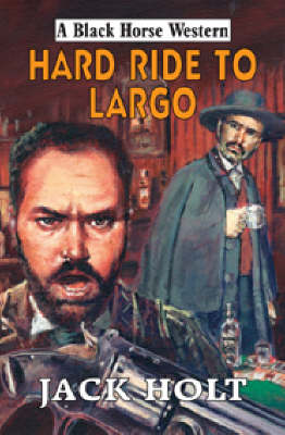 Book cover for Hard Ride to Largo