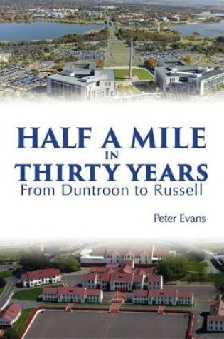 Cover of Half a Mile in Thirty Years