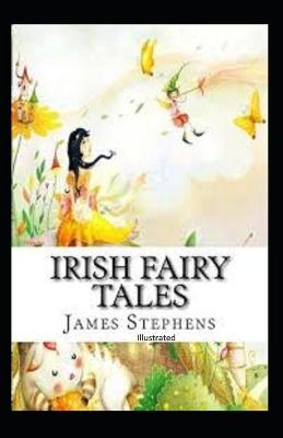 Book cover for Irish Fairy Tales Illustrated