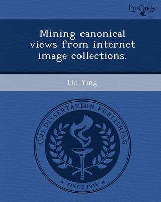 Book cover for Mining Canonical Views from Internet Image Collections