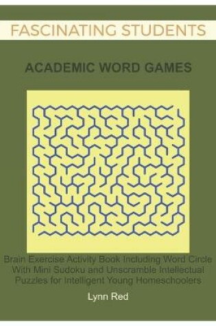 Cover of Fascinating Students Academic Word Games