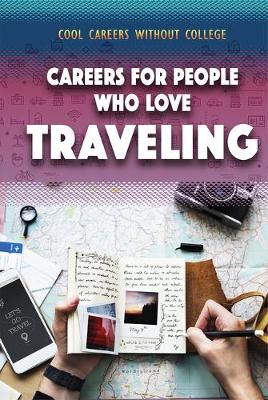 Book cover for Careers for People Who Love Traveling