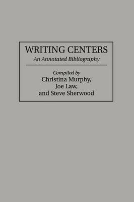 Book cover for Writing Centers (Gpg) (PB)