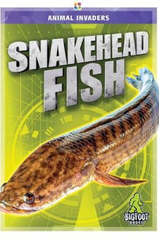 Cover of Snakehead Fish