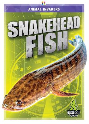 Cover of Snakehead Fish