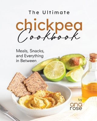 Book cover for The Ultimate Chickpea Cookbook