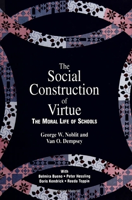 Book cover for The Social Construction of Virtue