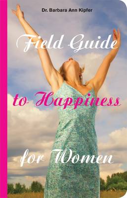 Book cover for Field Guide to Happiness for Women