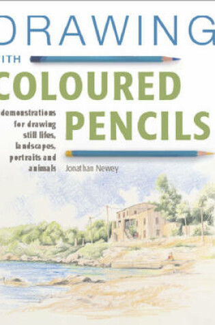 Cover of Drawing with Coloured Pencils