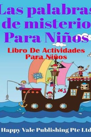 Cover of Las Palabras De Misterio Para Niños