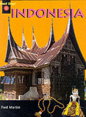 Book cover for Next Stop Indonesia     (Paperback)