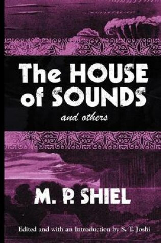 Cover of The House of Sounds and Others (Lovecraft's Library)