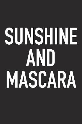 Book cover for Sunshine and Mascara