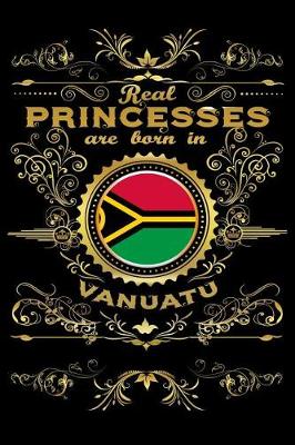 Book cover for Real Princesses Are Born in Vanuatu