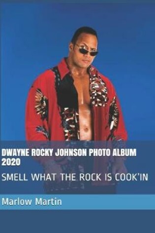 Cover of Dwayne Rocky Johnson Photo Album 2020