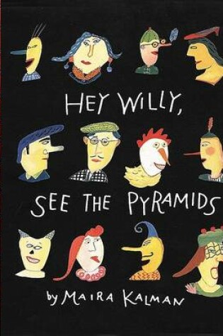 Cover of Hey Willy, See the Pyramids