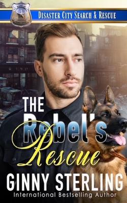 Book cover for The Rebel's Rescue