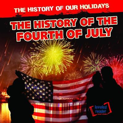 Book cover for The History of the Fourth of July