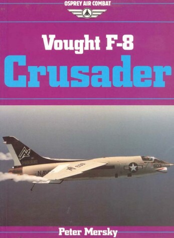 Book cover for Vought F-8 Crusader