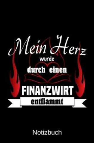 Cover of Mein Herz wurde durch einen Finanzwirt entflammt