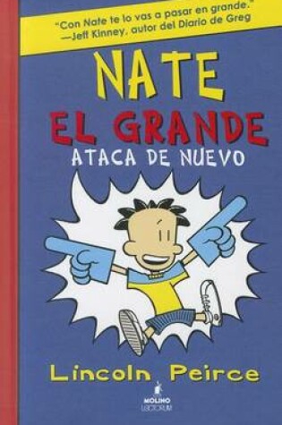 Cover of Nate El Grande Ataca de Nuevo