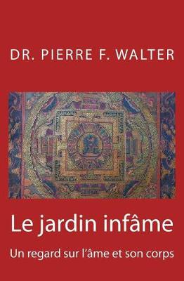 Book cover for Le jardin infame